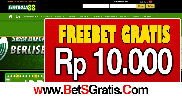 SLOTBOLA88 FREEBET GRATIS Rp 10.000 TANPA DEPOSIT