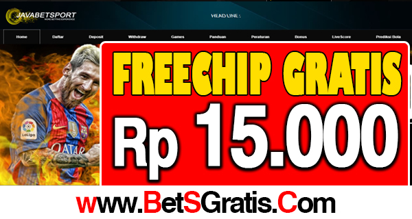 JavaBetSport Freechip Gratis Rp 15.000 Tanpa Deposit