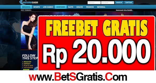 SaranaCash Freebet Gratis Rp 20.000 Tanpa Deposit