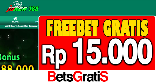 Joker188 Freebet Gratis Rp 15.000 Tanpa Deposit