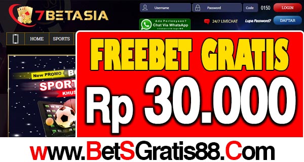 7BetAsia Freebet Gratis Rp 30.000 Tanpa Deposit