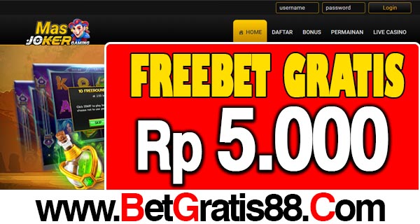 MasJoker Freebet Gratis Rp 5.000 Tanpa Deposit