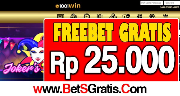 1001Win Freebet Gratis Rp 25.000 Tanpa Deposit