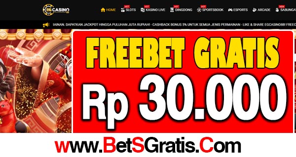 EGCasino88 Freebet Gratis Rp 30.000 Tanpa Deposit