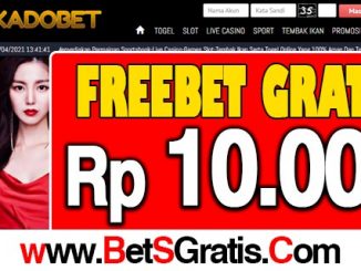 Kadobet Freebet Gratis Rp 10.000 Tanpa Deposit