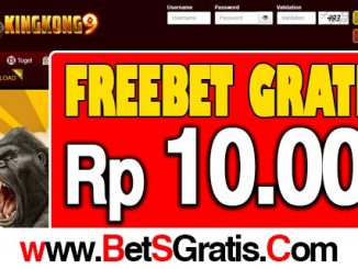 KingKong9 Freebet Gratis Rp 10.000 Tanpa Deposit