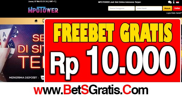 MpoTower Freebet Gratis Rp 10.000 Tanpa Deposit