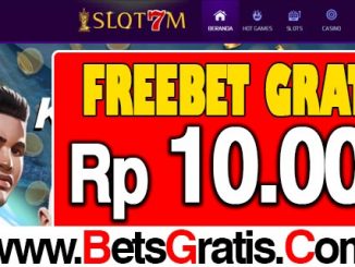 SLOT7M Freebet Gratis Rp 10.000 Tanpa Deposit