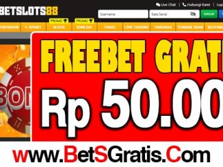 BetSlot88 Freebet Gratis Rp 50.000 Tanpa Deposit