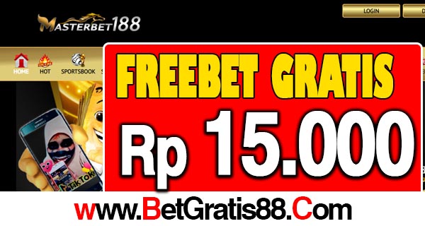 Masterbet188 Freebet Gratis Rp 15.000 Tanpa Deposit