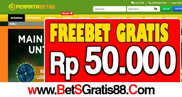 PermataBet88 Freebet Gratis Rp 50.000 Tanpa Deposit