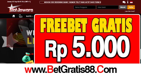 SlotJawara Freebet Gratis Rp 5.000 Tanpa Deposit