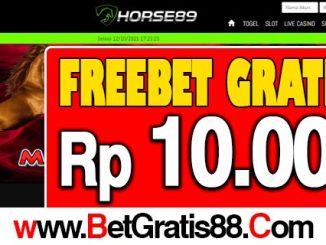 Horse89 Freebet Gratis Rp 10.000 Tanpa Deposit