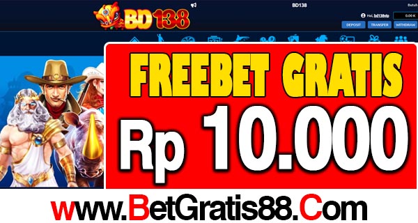 BD138 Freebet Gratis Rp 10.000 Tanpa Deposit