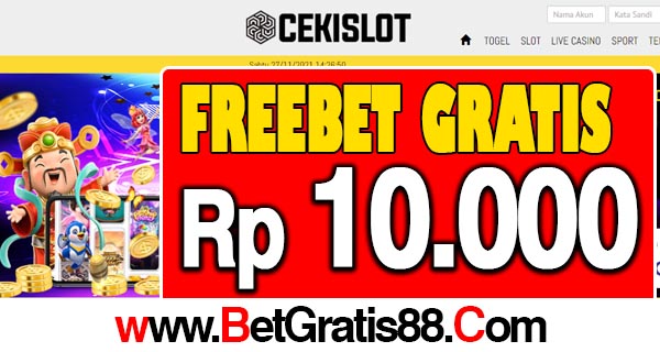 CekiSlot Freebet Gratis Rp 10.000 Tanpa Deposit