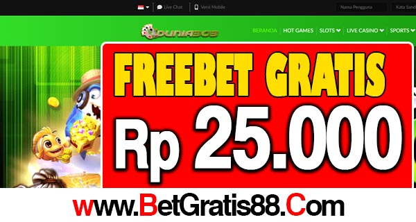 Dunia303 Freebet Gratis Rp 25.000 Tanpa Deposit