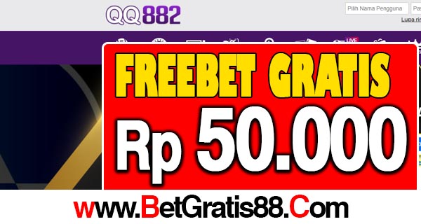 QQ882 Freebet Gratis Rp 50.000 Tanpa Deposit