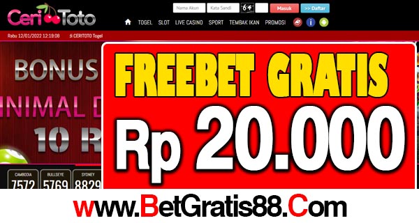 CeriToto Freebet Gratis Rp 20.000 Tanpa Deposit