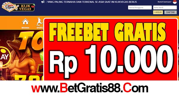 KlikVegas Freebet Gratis Rp 10.000 Tanpa Deposit