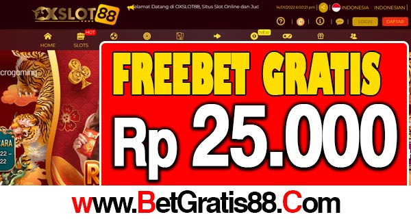 OxSlot88 Freebet Gratis Rp 25.000 Tanpa Deposit