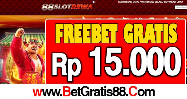 88SlotDewa Freebet Gratis Rp 15.000 Tanpa Deposit