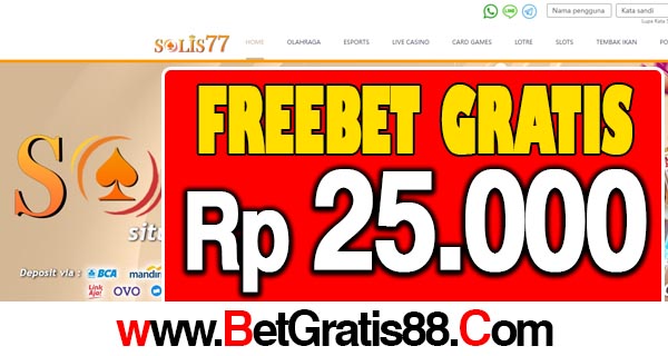 SOLIS77 Freebet Gratis Rp 25.000 Tanpa Deposit