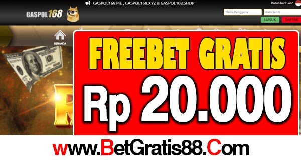 Gaspol168 Freebet Gratis Rp 20.000 Tanpa Deposit