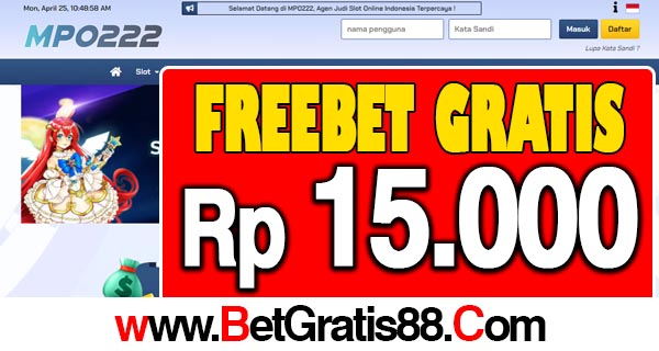 MPO222 Freebet Gratis Rp 15.000 Tanpa Deposit