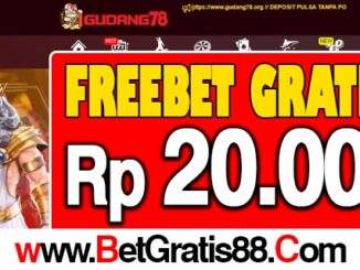 Gudang78 Freebet Gratis Rp 20.000 Tanpa Deposit