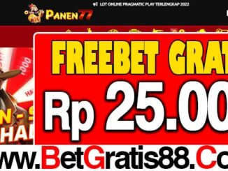 Panen77 Freebet Gratis Rp 25.000 Tanpa Deposit