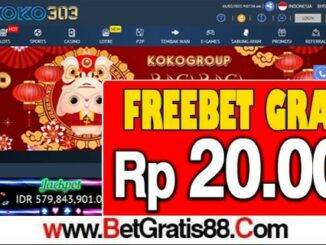 KOKO303 Freebet Gratis Rp 20.000 Tanpa Deposit