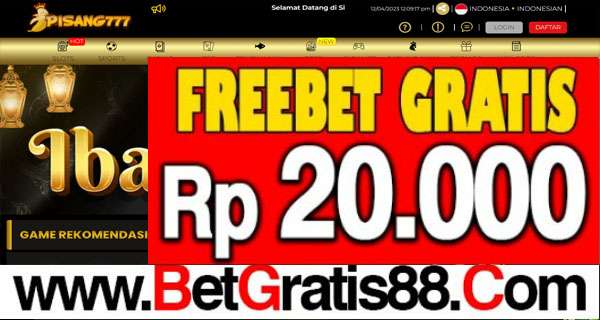 PISANG777 Freebet Gratis Rp 20.000 Tanpa Deposit