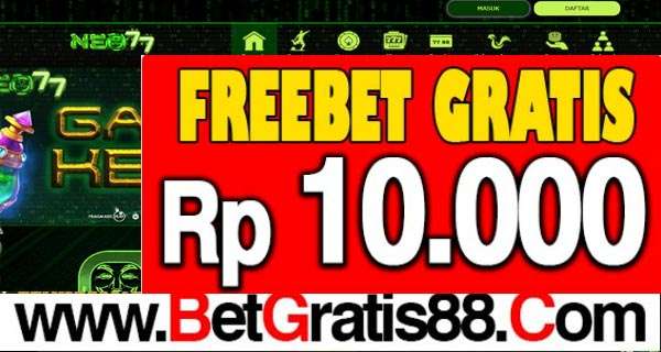 NEO77 Freebet Gratis Rp 10.000 Tanpa Deposit