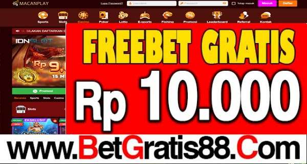 MACANPLAY Freebet Gratis Rp 10.000 Tanpa Deposit