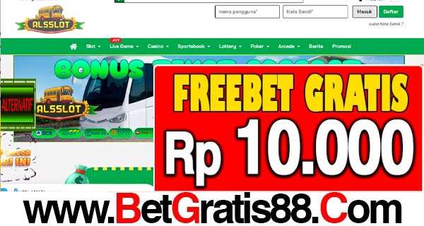 ALSSLOT Freebet Gratis RP 10.000 Tanpa Deposit