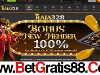 RAJA328 BONUS DEPOSIT SLOT 100% BONUS