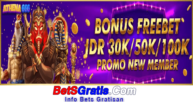 ATHENA666 Freebet Gratis Rp 10.000 Tanpa Deposit