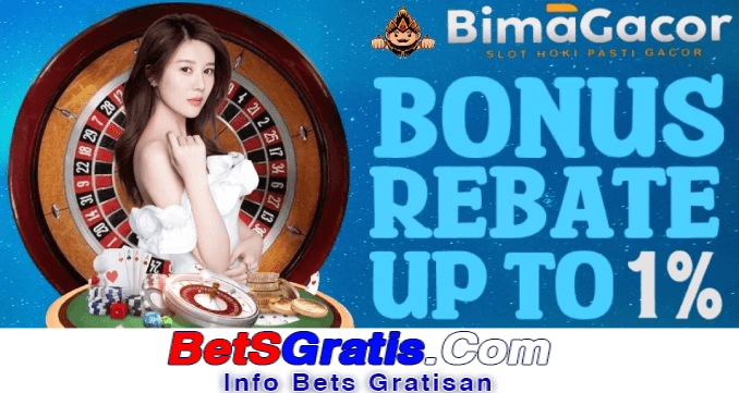 BimaGacor Freebet Gratis Rp 10.000 Tanpa Deposit