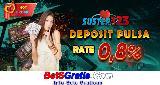 Suster123 Freebet Gratis Rp 10.000 Tanpa Deposit