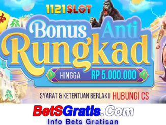 1121slot Freebet Gratis Rp 15.000 Tanpa Deposit